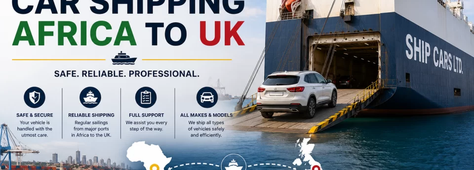 car shipping africa to uk