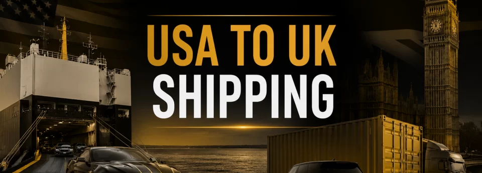 Shipping a Car from the USA to the UK