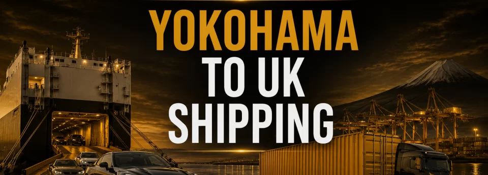 yokohmama to uk import